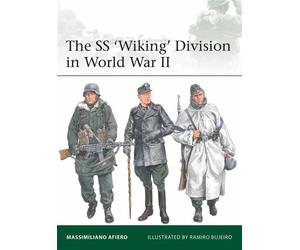 The SS 'Wiking' Division in World War II - Massimiliano Afiero - Osprey Publishing - ebook (ePub) - Livre