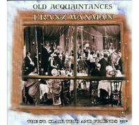 The St Clair Trio & Friends ,Franz Waxman (Composer) - Waxman: Old Acquaintances By The St Clair Trio & Friends ,Franz Waxman (Composer) (2000-05-05)
