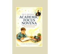 The St John Bosco Academic Focus Novena: Helping Neurodivergent Students Overcome Exam Anxiety
