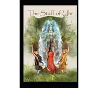 The Staff of Uhr: Magic of the runes