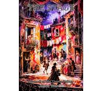 The Stage: Volume II of The Theatre Trilogy