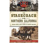 The Stagecoach In Northern California