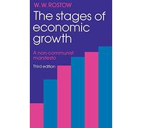 The Stages of Economic Growth – 3e édition