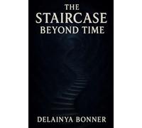 The Stair Case Beyond Time