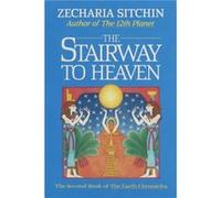The Stairway to Heaven Book II by Zecharia Sitchin Zecharia Sitchin (Auteur)