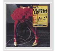 The Stairwell Sisters - Feet All Over The Floor