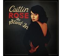 The Stand-In by Caitlin Rose [Audio CD] NEUF