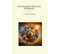 The Standard Electrical Dictionary