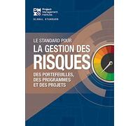 The Standard for Risk Management in Portfolios, Programs, and Projects
