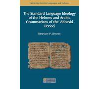The Standard Language Ideology Of The Hebrew And Arabic Grammarians Of The ¿Abbasid Period