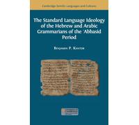 The Standard Language Ideology Of The Hebrew And Arabic Grammarians Of The ¿Abbasid Period