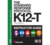 The Standard Response Protocol K12-T Instructor Guide - IEMA/OHS/IFSI: K-12 Training Workbook, SRP 2025 K12 Version 4.2 - Illinois Emergency ... the Illinois Fire Service Institute (IFSI)