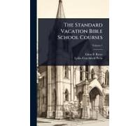 The Standard Vacation Bible School Courses