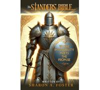 The Standers’ Bible…: Where Impossibility Meets the Promise