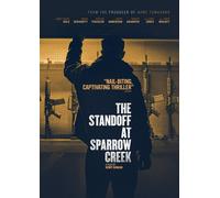 The Standoff At Sparrow Creek