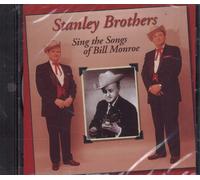 The Stanley Brothers Sing Songs of Bill Monroe (CD)