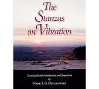 The Stanzas on Vibration