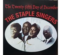 The Staple Singers – The Twenty Fifth Day of December – Kent Display