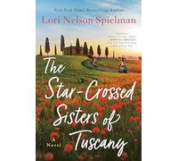 The Star-Crossed Sisters of Tuscany – Berkley