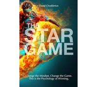 The STAR Game: The Psychology Behind Winning Teams