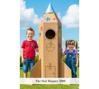 The Star Hopper 2000: An Engineering Adventure in Creativity and Teamwork