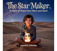 The Star Maker: A Light of Hope from Stars and Sand