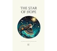 The Star Of Hope And Other Bilingual Spanish-English Christmas Stories For Kids