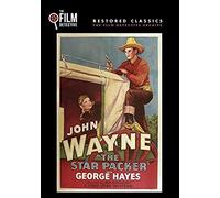 The Star Packer (The Film Detective Restored Version)