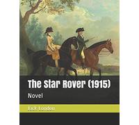 The Star Rover (1915): Novel