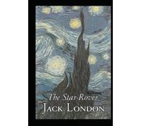The Star Rover Illustrated
