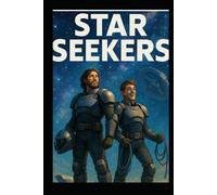 The Star Seekers
