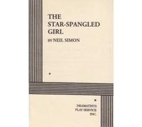 The Star Spangled Girl Neil Simon (Auteur)