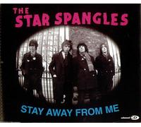 The Star Spangles - Stay Away from Me
