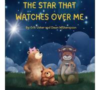 THE STAR THAT WATCHES OVER ME
