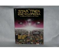 The Star Trek Encyclopedia: A Reference Guide to the Future