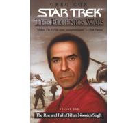 The Star Trek: The Original Series: The Eugenics Wars #1: The Rise and Fall of Khan Noonien Singh