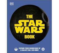 The Star Wars Book by Dan Zehr Dan Zehr (Auteur)