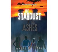 The Stardust In The Ashes