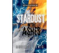 The Stardust In The Ashes