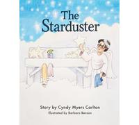 The Starduster: “One Star at a time”