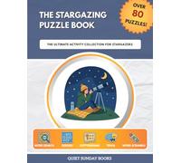 The Stargazing Puzzle Book: The Ultimate Activity Collection for Stargazers