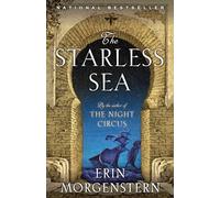 The Starless Sea: A Novel