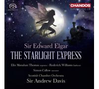 Andrew Davis – Starlight Express – SACD hybride (neuf) – NAXOS