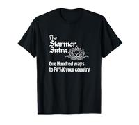 The Starmer Sutra - 100 Ways to F#%k Your Country - Satire T-Shirt