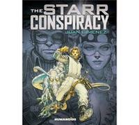 The Starr Conspiracy by Juan Gimenez Unknown (Auteur)