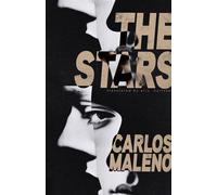 The Stars - Carlos Maleno - Dalkey Archive Press - ebook (ePub) - Livre