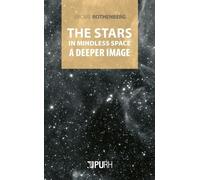 The Stars In Mindless Space - A Deeper Image