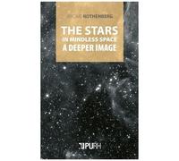 The Stars In Mindless Space - A Deeper Image