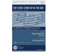 The Stars Stand Up In The Air / Choral Score