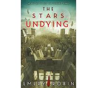 The Stars Undying